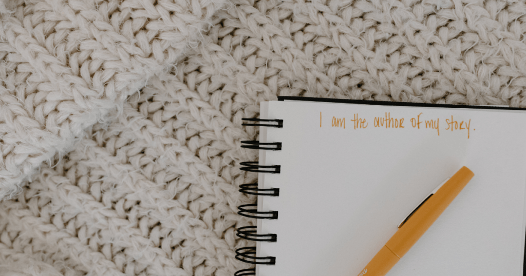 Self-Affirmation I Am The Author Of My Story